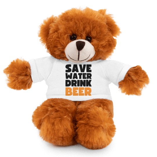 Save Water Drink Beer Stuffed Animals With Tee