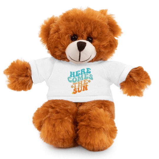 Here Comes The Sun Funny Stuffed Animals With Tee