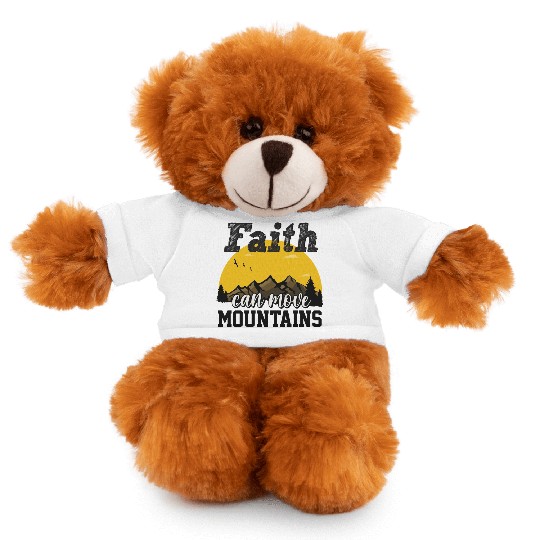 Faith Can Move Mountains Stuffed Animals With Tee