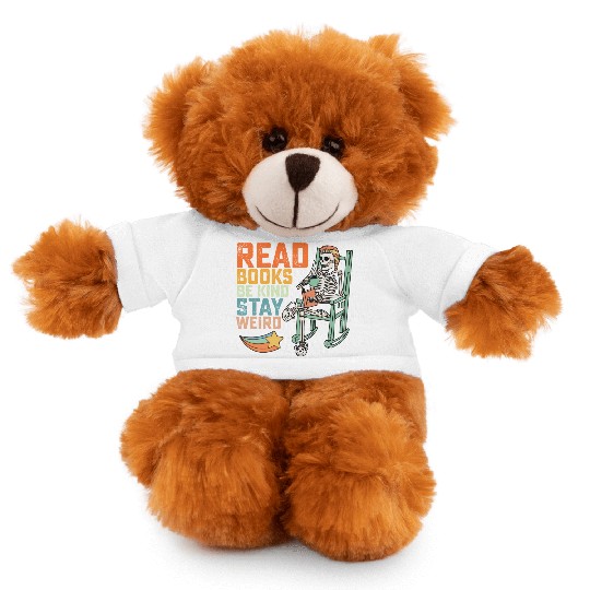 Read Books Be Kind Stay Weird Skeleton Stuffed Animals With Tee
