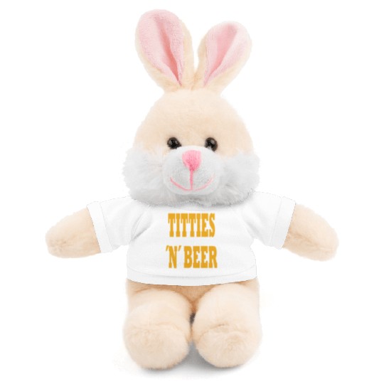 TITTIES N BEER Stuffed Animals With Tee