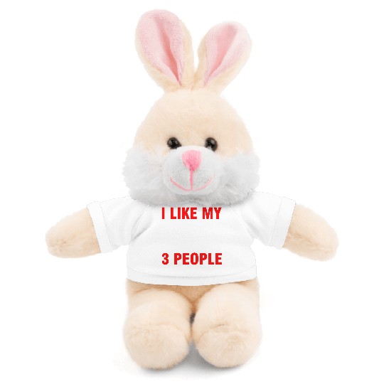 I Like My Chainsaw And Maybe 3 People Stuffed Animals With Tee