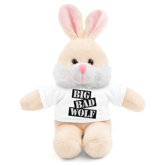 big bad wolf quote Stuffed Animals With Tee