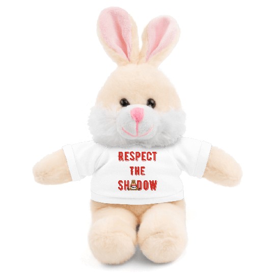 Respect the shadow groundhog day Stuffed Animals With Tee