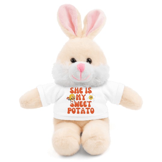 she is my sweet potato Stuffed Animals With Tee
