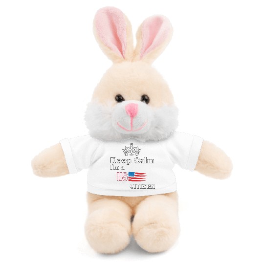 keep calm im us citizen Stuffed Animals With Tee