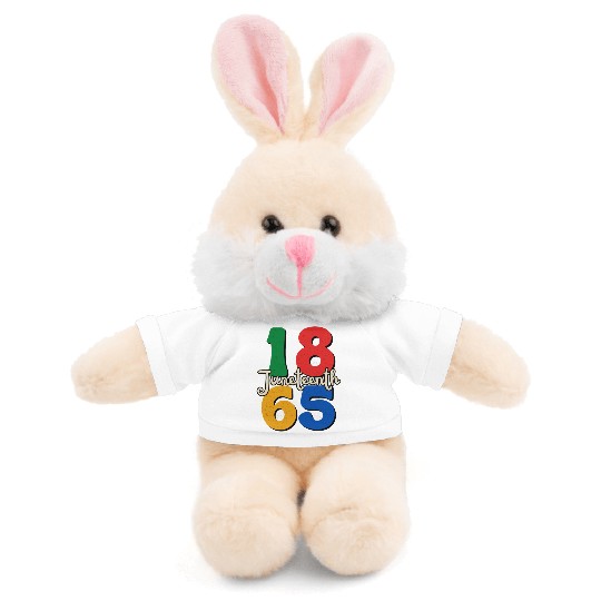 Freedom day Juneteenth 1865 Stuffed Animals With Tee