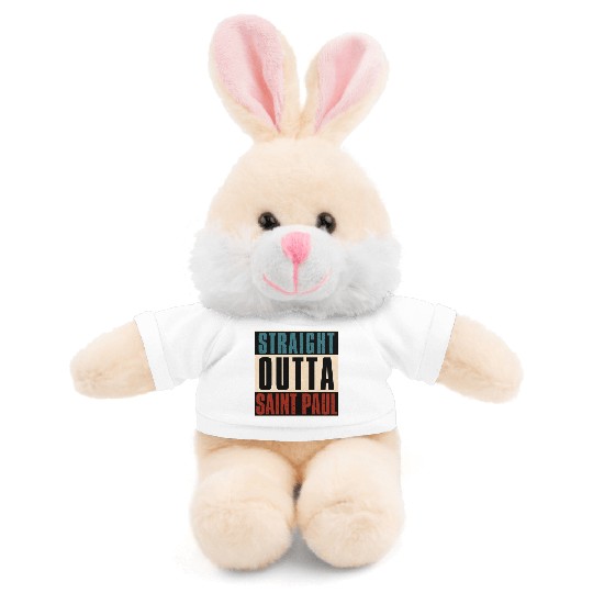Straight Outta Saint Paul Minnesota MN Stuffed Animals With Tee