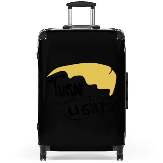 Turn Off The Lights Trump Suitcases