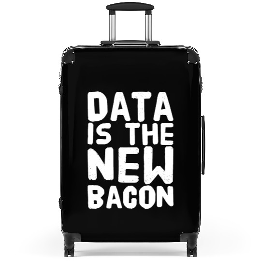 Data Is the New bacon Suitcases