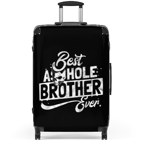 Gift for best asshole brother Suitcases