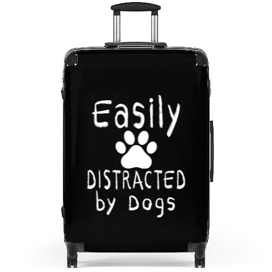 easily distracted by dogs Dogs Lover Suitcases Dog Mom