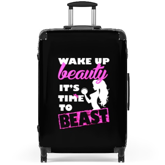 Gym - Wake up beauty it's time to beast Suitcases