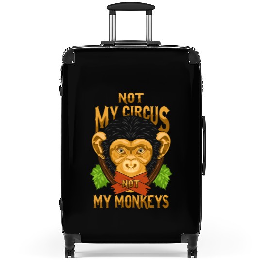Not My Circus Not My Monkeys / Affe Suitcases