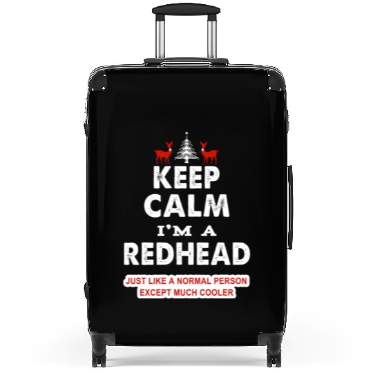 Keep Calm I'm A Redhead Suitcases