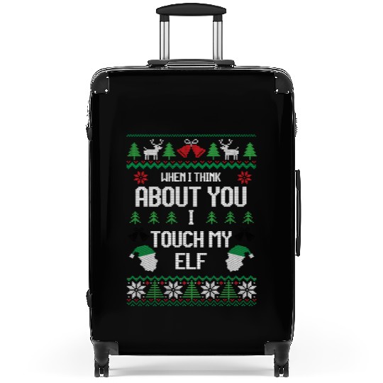 I Touch My Elf Funny Christmas Sweater Design Suitcases