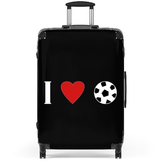 I love soccer 1 football funny gift idea cool Suitcases