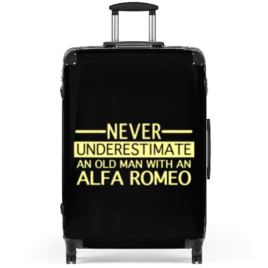 Alfa Romeo Never Underestimate and Old man Suitcases