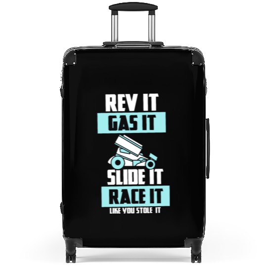SPRINT CAR RACING GIFT: Race It Like You Stole It Suitcases