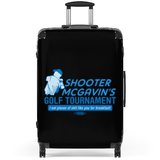 SHOOTER MCGAVIN S GOLF TOURNAMENT Suitcases