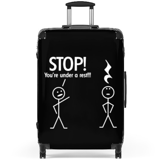 Stop You re Under A Rest Funny Novelty Music Band Suitcases