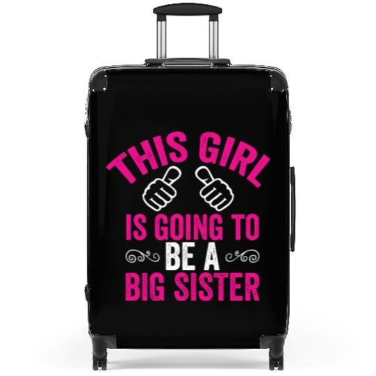 Big Sister Suitcases, Funny Big Sister Suitcases