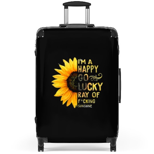 I'm A Happy Go Lucky Ray of Sunshine Sunflower Suitcases