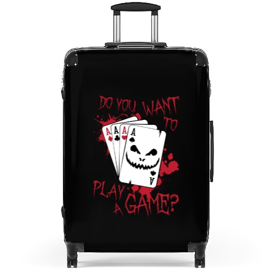 Do You Want To Play A Game Poker Suitcases