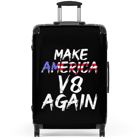 Make America V8 Again Muscle Car Drag Racing Trump Suitcases
