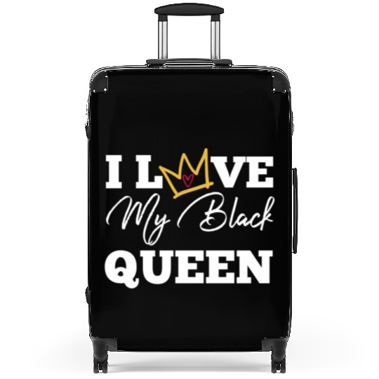 I Love My Black Queen Couples King And Queen Top T Suitcases