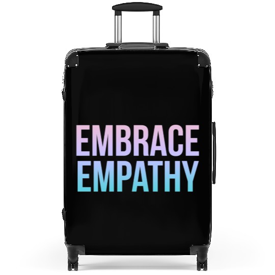 Embrace Empathy Large Colour Suitcases