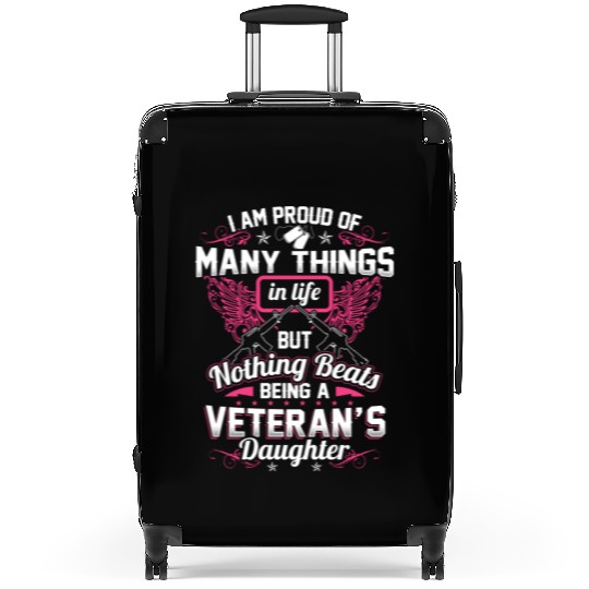 Proud Veteran's Daughter Suitcases