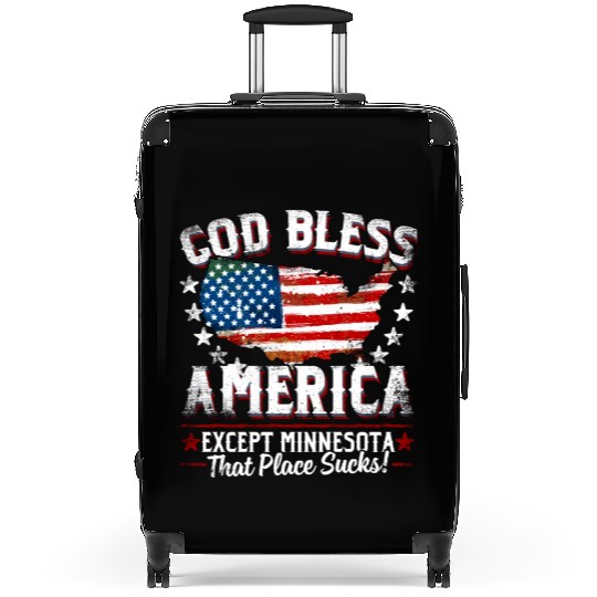 GOD BLESS AMERICA Except Minnesota Sucks Funny Ba Suitcases