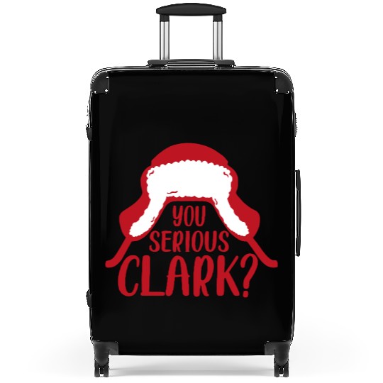 YOU SERIOUS CLARK - FUNNY CHRISTMAS Suitcases
