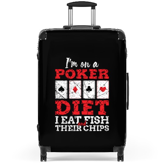 Funny Saying Poker Diet Eat Fish and Chips Suitcases