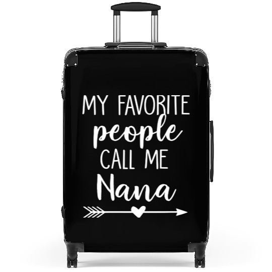 My Favorite People Call Me Nana Suitcases