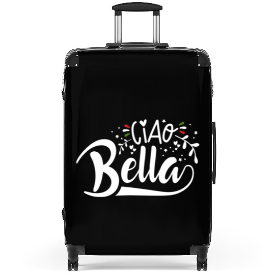 Ciao Bella Italy Quote In Italian Graphic Suitcases
