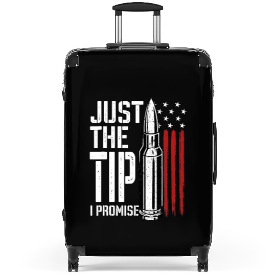 Just The Tip I Promise Bullet American Flag Suitcases