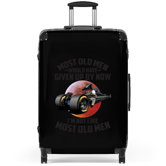I'm Not Like Most Old Men Funny Drag Racing Suitcases