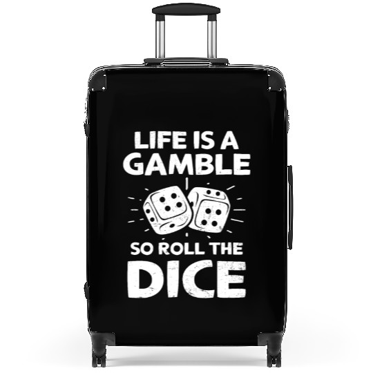 Roulette Life Is A Gamble Roll The Dice Suitcases