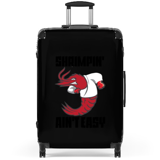 Shrimpin' Ain't Easy Shrimp Jiu Jitsu Fighter Suitcases