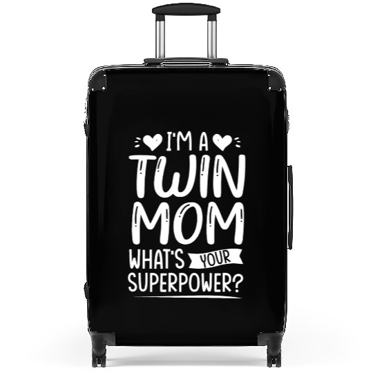 I Am Twin Mom! What's Your Superpower? Suitcases