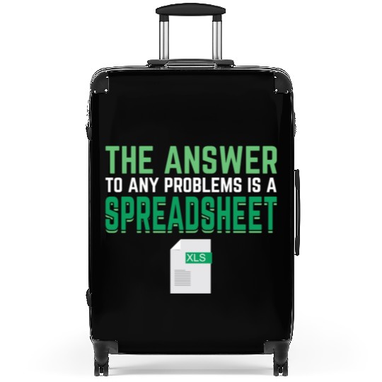 Answer To Any Problems Is A Spreadsheet Excel Suitcases