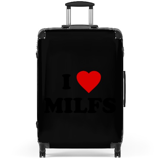 I Love Milfs Suitcases