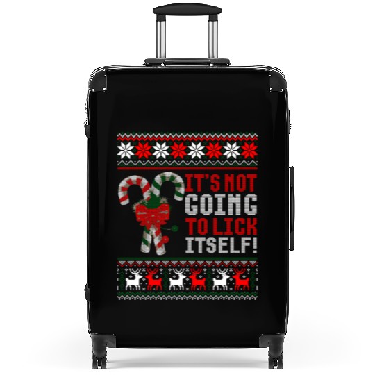 Its Not Going To Lick Itself Candy Cane Ugly Sweat Suitcases