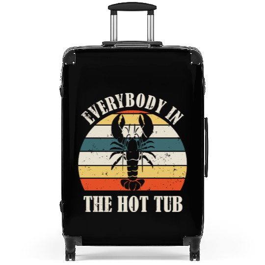 Retro Everybody In The Hot Tub Funny Lobster Lover Suitcases