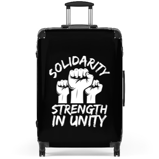 Solidarity Strength In Unity Labor Day Union Suitcases