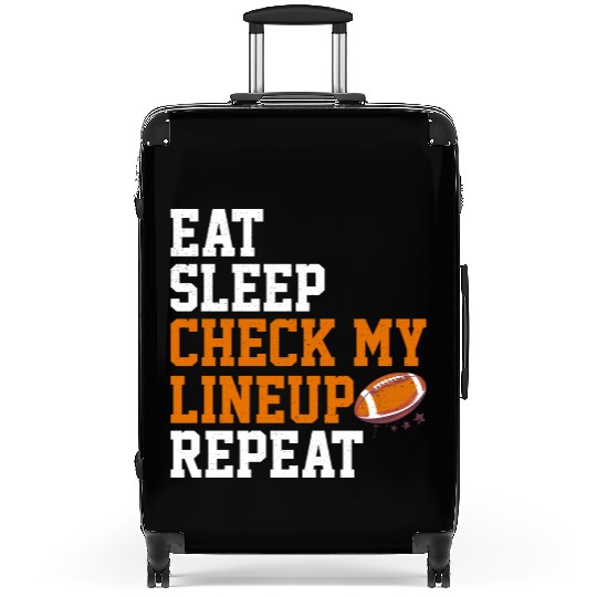 Fantasy Football Eat Sleep Check My Lineup Draft Suitcases