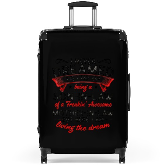Living The Dream - Mother In Law Suitcases