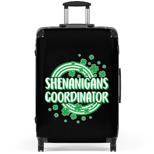 St. Patricks Day Suitcases, Shenanigans Coordinator,